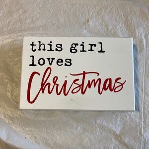 “This Girl Loves Christmas” Rustic Wooden Shelf Sitter